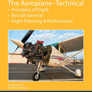 Air Pilot's Manual Volume 4 The Aeroplane Technical